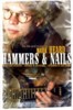 HAMMERS & NAILS : The Life And Music of Mark Heard  - cover